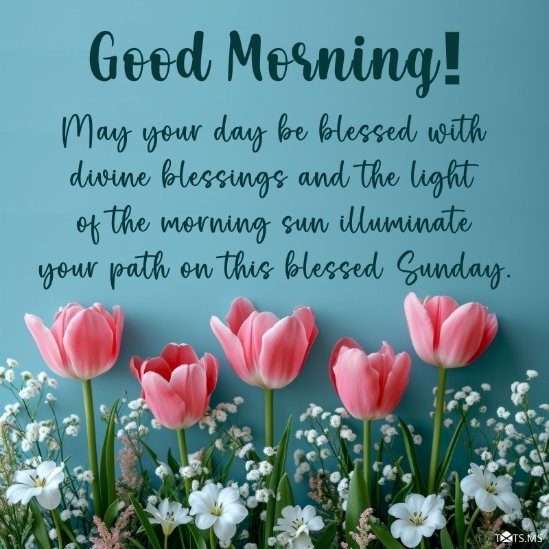 Sunday Blessing Message
